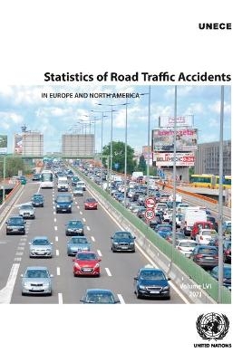 Statistics of road traffic accidents in Europe and North America -  United Nations: Economic Commission for Europe