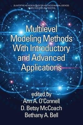 Multilevel Modeling Methods with Introductory and Advanced Applications - 