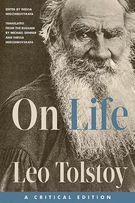 On Life - Leo Tolstoy