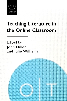 Teaching Literature in the Online Classroom - 