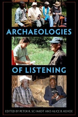 Archaeologies of Listening - 