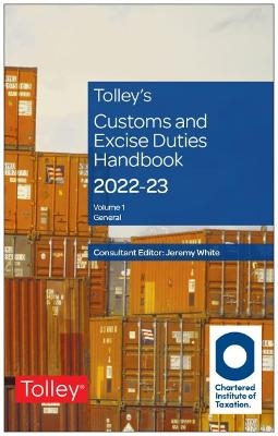 Tolley's Customs and Excise Duties Handbook Set 2022-2023 - 