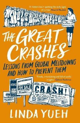 The Great Crashes - Linda Yueh