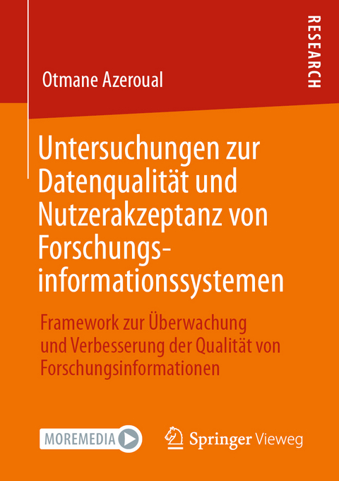 Untersuchungen zur Datenqualität und Nutzerakzeptanz von Forschungsinformationssystemen - Otmane Azeroual