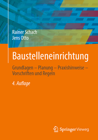 Baustelleneinrichtung - Rainer Schach; Jens Otto