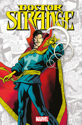 Doctor Strange - Len Wein, Mark Campos, Stan Lee, Steve Ditko, Roger Stern, Michael Golden, Paul Benjamin, David Nakayama, Paul Tobin, Jacopo Camagni