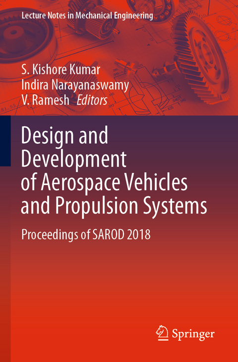 Design and Development of Aerospace Vehicles and Propulsion Systems - 