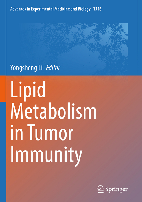 Lipid Metabolism in Tumor Immunity - 