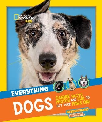 Everything: Dogs -  National Geographic Kids