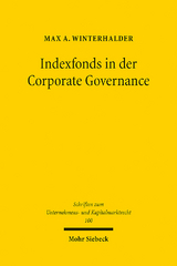 Indexfonds in der Corporate Governance - Max A. Winterhalder