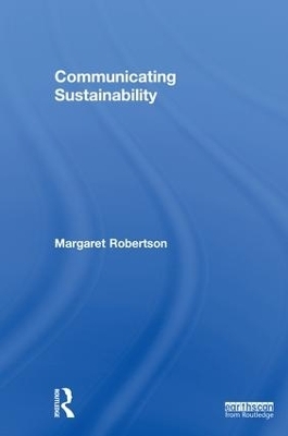Communicating Sustainability - Margaret Robertson