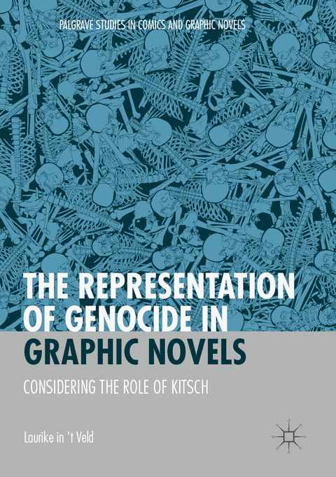 The Representation of Genocide in Graphic Novels - Laurike in 't Veld