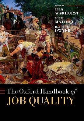 The Oxford Handbook of Job Quality - 