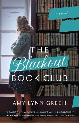 The Blackout Book Club - Amy Lynn Green