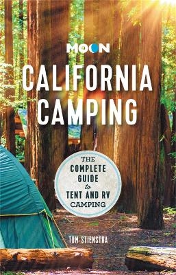 Moon California Camping (Twenty second Edition) - Tom Stienstra