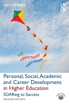 Personal, Social, Academic and Career Development in Higher Education - Arti Kumar