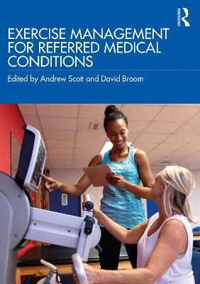 Exercise Management for Referred Medical Conditions - 