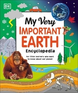 My Very Important Earth Encyclopedia - Dk
