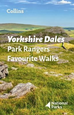 Yorkshire Dales Park Rangers Favourite Walks -  National Parks UK