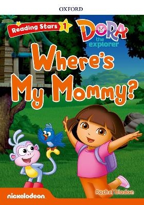 Reading Stars: Level 1: Where's My Mommy? - Rachel Bladon