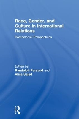 Race, Gender, and Culture in International Relations - 