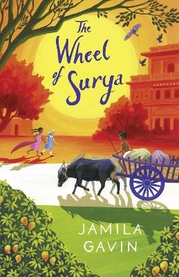 The Wheel of Surya Anniversary Edition - Jamila Gavin