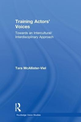 Training Actors' Voices - Tara McAllister-Viel