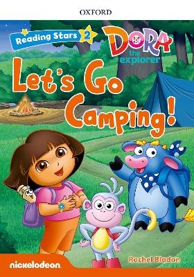 Reading Stars: Level 2: Let's Go Camping! - Rachel Bladon