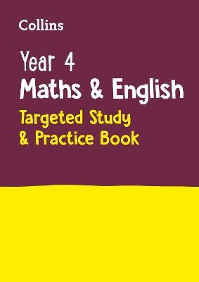 Year 4 Maths and English KS2 Targeted Study & Practice Book -  Collins KS2