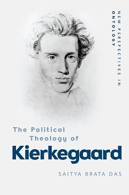 The Political Theology of Kierkegaard - Saitya Brata Das