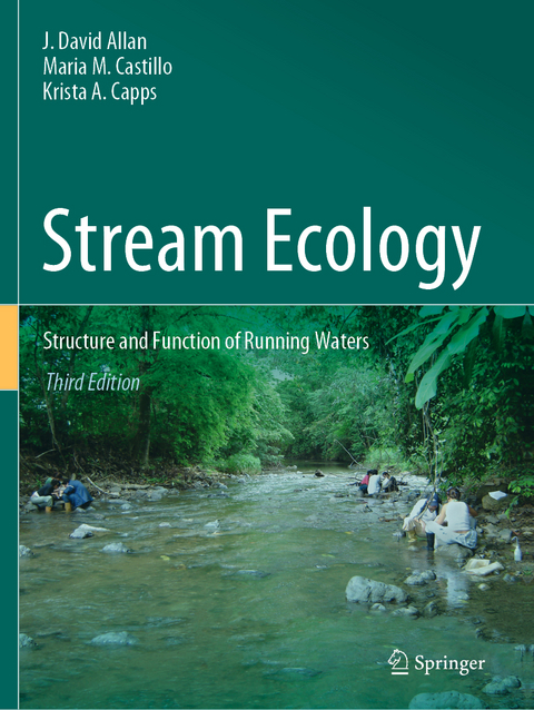 Stream Ecology - J. David Allan, María M. Castillo, Krista A. Capps