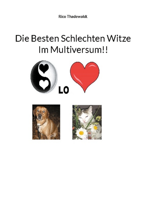 Die besten schlechten Witze im Multiversum!! - Rico Thadewaldt