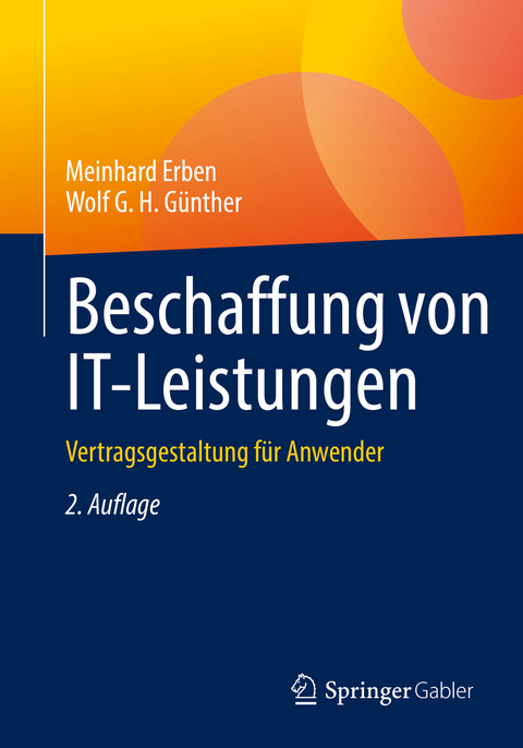 Beschaffung von IT-Leistungen - Meinhard Erben, Wolf G. H. Günther