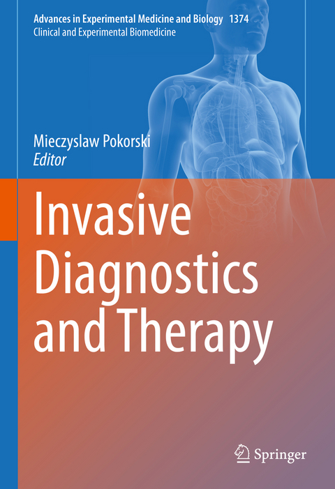 Invasive Diagnostics and Therapy - 