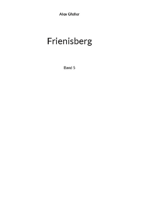 Frienisberg - Alex Gfeller