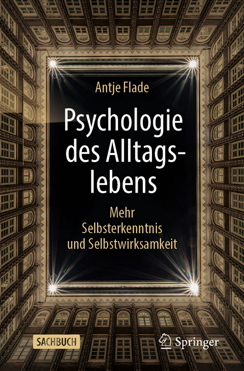 Psychologie des Alltagslebens - Antje Flade