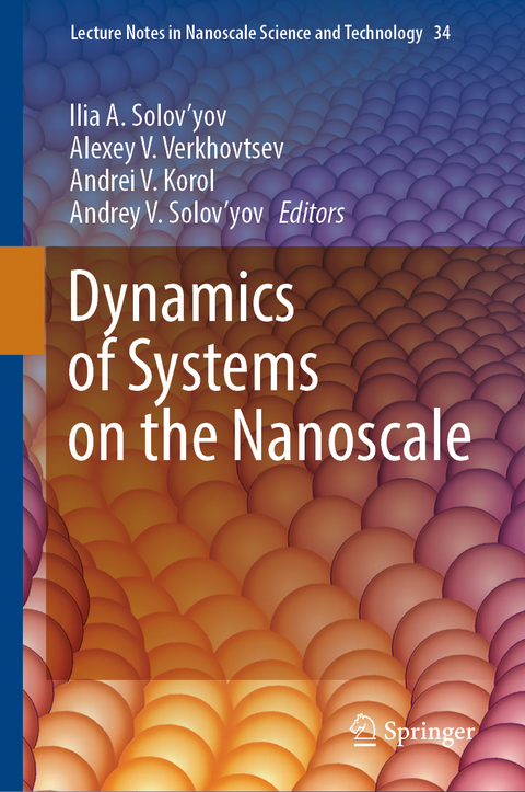 Dynamics of Systems on the Nanoscale - 