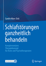 Schlafstörungen ganzheitlich behandeln - Carolin Marx-Dick