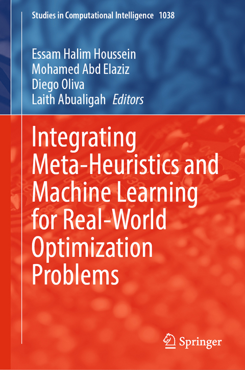 Integrating Meta-Heuristics and Machine Learning for Real-World Optimization Problems - 