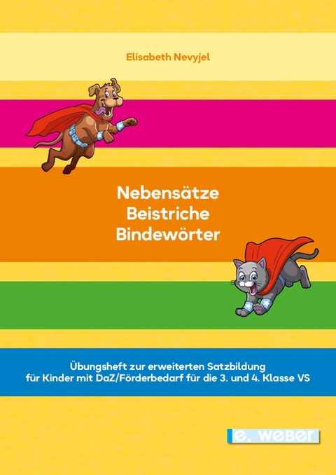 Nebensätze - Beistriche - Bindewörter - Elisabeth Nevyjel