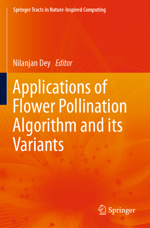 Applications of Flower Pollination Algorithm and its Variants - 