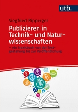 Publizieren in Technik- und Naturwissenschaften - Siegfried Ripperger