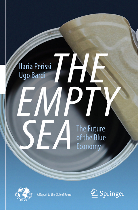 The Empty Sea - Ilaria Perissi, Ugo Bardi
