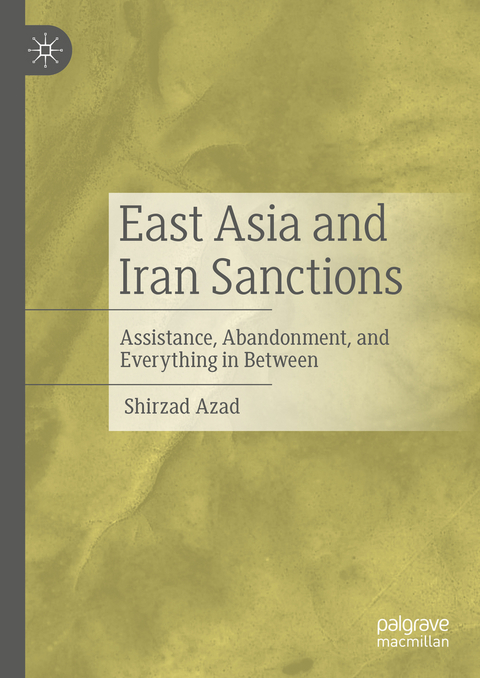 East Asia and Iran Sanctions - Shirzad Azad