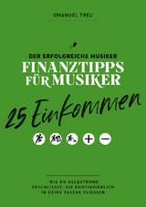 25 Einkommen - Finanztipps für Musiker - Treu Emanuel