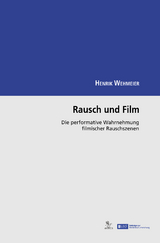 Rausch und Film - 