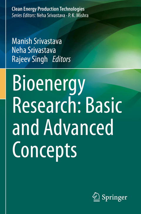 Bioenergy Research: Basic and Advanced Concepts - 