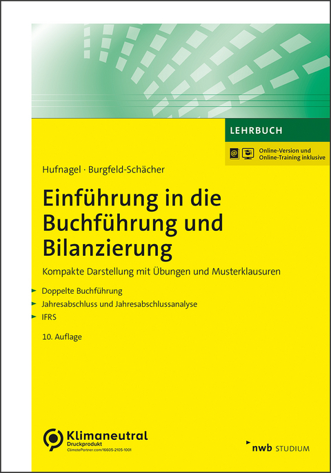 Einführung in die Buchführung und Bilanzierung - Wolfgang Hufnagel, Beate Burgfeld-Schächer