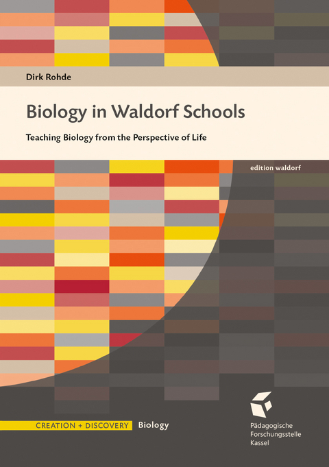 Biology in Waldorf Schools - Dirk Rohde