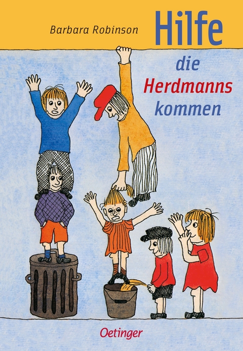 Hilfe, die Herdmanns kommen 1 - Barbara Robinson